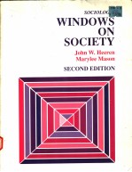 SOCIOLOGY:WINDOWS ON SOCIETY SECOND EDITION