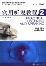 PRACTICAL LISTENING AND SPEAKING STUDENT’S BOOK