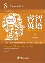 睿智英语 学生用书 3 = Smart English:TEFL Discussion Questions and Activities China