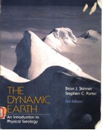 THE DYNAMIC EARTH AN INTRODUCTION TO PHYSICAL GEOLOGY THIRD EDITION