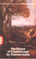 THE MAYOR OF CASTERBRIDGE BY THOMAS HARDY