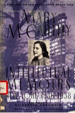 INTELLECTUAL MEMOIRS NEW YORK 1936-1938
