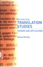INTRODUCTING TRANSLATION STUDIES THEORIES AND APPLICATIONS