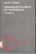 THERMODYNAMICS OF MATERIALS VOLUME 2
