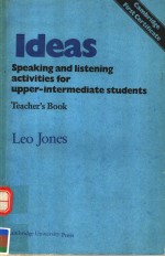IDEAS SPEAKING AND LISTENING ACTIVITIES FOR UPPER-INTERMEDIATE STUDENTS TEACHER'B BOOK