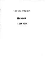 THE ETC PROGRAM WORKBOOK 1:LIFE SKILLS