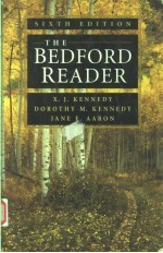 THE BEDFORD READER SIXTH EDITION