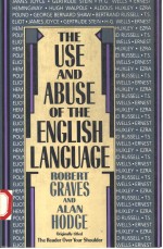 THE USE AND ABUSE OF THE ENGLISH ANGUAGE SECOND EDITION