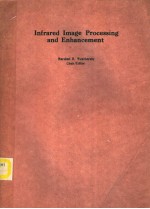 PROCEEDINGS OF SPIE-THE INTERNATIONAL SOCIETY FOR OPTICAL ENGINEERING VOLUME 781 INFRARED IMAGE PROC