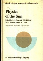 PHYSICS OF THE SUN VOLUME 2
