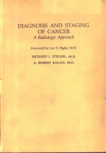 DIAGNOSIS AND STAGING OF CANCER