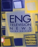 ENG:TGELEVISION NEWS THIRD EDITION