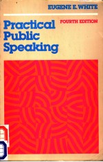 PRACTICAL PUBLIC SPEAKING FOURTH EDITION