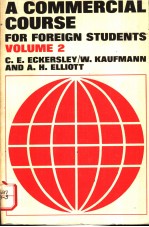 A COMMERCIAL COURSE FOR FOREIGN STUDENTS VOLUME 2