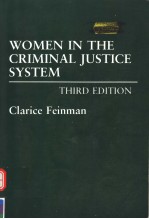 WOMEN IN THE CRIMINAL JUSTICE SYSTEM THIRD EDITION