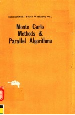INTERNATIONAL YOUTH WORKSHOP ON MONTE CARLO METHODS & PARALLEL ALGORITHMS