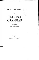 TESTS AND DRILLS IN ENGLISH GRAMMAR BOOK 2 REVISED EDITION
