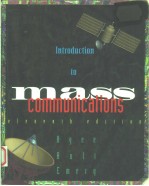 INTRODUCTION TO MASS COMMUNICATIONS ELEVENTH EDITION