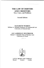 THE LAW OF DEBTORS AND CREDITORS SECOND EDITION