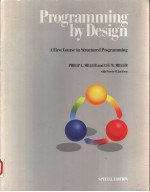 PROGRAMMING BY DESIGN A FIRST COURSE IN STUCTURED PROGRAMMING SEPECIAL EDITION