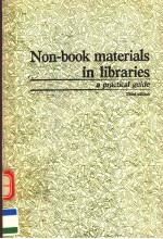 NON-BOOK MATERIALS IN LIBRARIES A PRACTICAL GUIDE THIRD EDITION