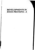 DEVELOPMENTS IN FOOD PROTEINS 3