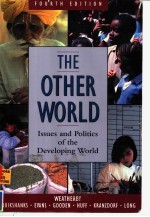 THE OTHER WORLD ISSUES AND POLITICS OF THE DEVELOPING WORLD FOURTH EDITION