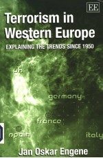 TERRORISM IN WESTERN EUROPE EXPLAINING THE TRENDS SINCE 1950