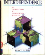 INTERDEPENDENCE AN INTRODUCTION TO INTERNATIONAL RELATIONS