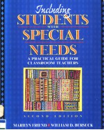 INCLUDING STUDENTS WITH SPECIAL NEEDS A PRACTICAL GUIDE FOR CLASSROOM TEACHERS SECOND EDITION