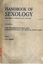HANDBOOK OF SEXOLOGY VOLUME Ⅵ THE PHARMACOLOGY AND ENDOCRINOLOGY OF SEXUAL FUNCTION