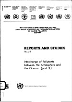 REPORTS AND STUDIES NO.23 INTERCHANGE OF POLLUTANTS BETWEEN THE ATMOSPHERE AND THE OCEANS (PART Ⅱ)
