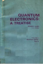 QUANTUM ELECTRONICS:A TREATISE VOLUME 1 NONLINEAR OPTICS