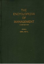 THE ENCYCLOPEDIA OF MANAGEMENT THIRD EDITION