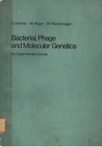 BACTERIAL,PHAGE AND MOLECULAR GENETICS AN EXPERIMENTAL COURSE
