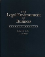 THE LEGAL ENVIRONMENT OF BUSINESS SEVENTH EDITION