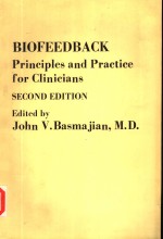 BIOFEEDBACK PRINCIPLES AND PRACTICE FOR CLINICIANS SECOND EDITION