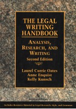 THE LEGAL WRITING HANDBOOK RESEARCH,ANALYSIS,AND WRITING (SECOND EDITION)