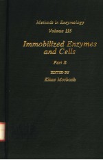 METHODS IN ENZYMOLOGY VOLUME 135 IMMOBILIZED ENZYMES AND CELLS PART B