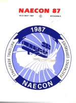 PROCEEDINGS OF THE IEEE 1987 NATIONAL AEROSPACE AND ELECTRONICS CONFERENCE NAECON 1987 THIS IS VOLUM