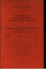 PLASMA PHYSICS AND CONTROLLED NUCLEAR FUSION RESEARCH 1971 VOL.1