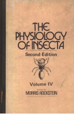 THE PHYSIOLOGY OF INSECTA VOLUME 4 （SECOND EDITION）