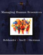 MANAGING HUMAN RESOURCES （12TH EDITION）