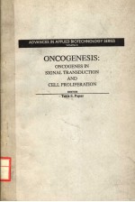 ADVANCES IN APPLIED BIOTECHNOLOGY SERIES VOLUME 6 ONCOGENESIS:ONCOGENES IN SIGNAL TRANSDUCTION AND