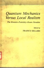 QUANTUM MECHANICS VERSUS LOCAL REALISM