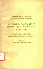 EQUILIBRIUM CONSTANTS OF LIQUID-LIQUID DISTRIBUTION REACTIONS PART 1