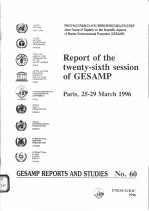 GESAMP REPORTS AND STUDIES NO.60 REPORT OF THE TWENTY-SIXTH SESSION OF GESAMP