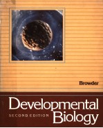 DEVELOPMENTAL BIOLOGY SECOND EDITION