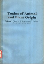 TOXINS OF ANIMAL AND PLANT ORIGIN VOLUME 1