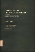 OZONATION IN ORGANIC CHEMISTRY VOLUME 1:OLEFINIC COMPOUNDS